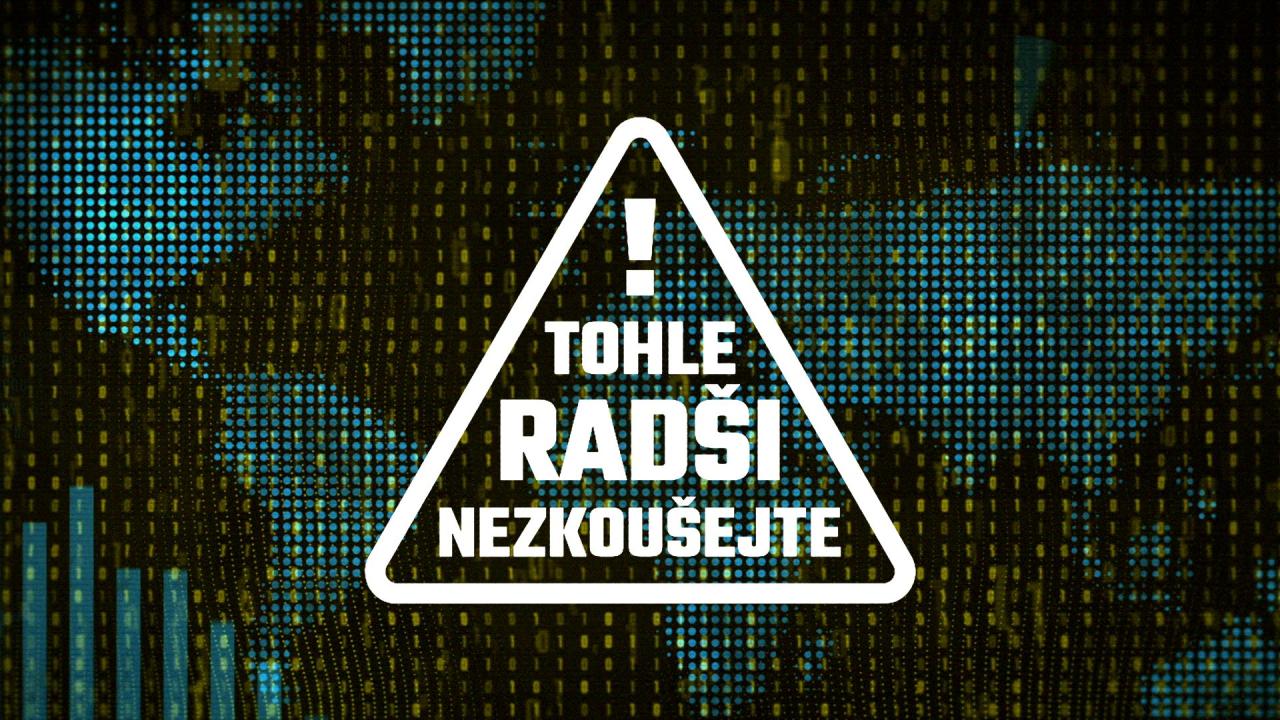 Tohle radši nezkoušejte! (Digitální identita) / 21.12.2024, 01:25